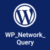 Wordpress WP_Network_Query Generator